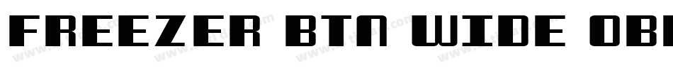 Freezer BTN Wide Oblique字体转换